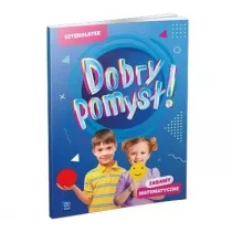 Dobry pomys! Czterolatek. Zabawy matematyczne