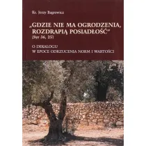 Gdzie nie ma ogrodzenia, rozdrapi� posiad�o��