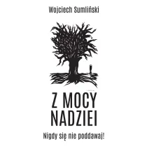 Z mocy nadziei