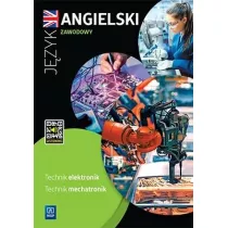J�zyk angielski zawodowy dla technika elektronika i technika mechatronika. Zeszyt �wicze�