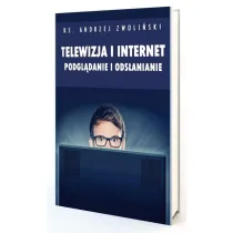 Telewizja i Internet. Podgl�danie i ods�anianie