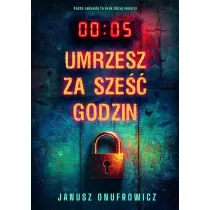 Umrzesz za sze�� godzin
