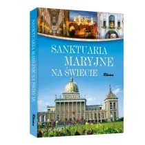 Sanktuaria maryjne na �wiecie