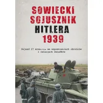 Sowiecki sojusznik Hitlera 1939
