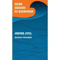 Silne dziecko po rozwodzie