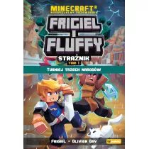 Frigiel i Fluffy. Stranik. Turniej trzech narodw. Tom 1