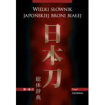 Wielki s�ownik japo�skiej broni bia�ej