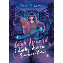 Leigh Howard i duchy dworu Simmons-Pierce