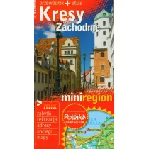 Polska niezwyk�a. MiniRegion. Kresy Zachodnie