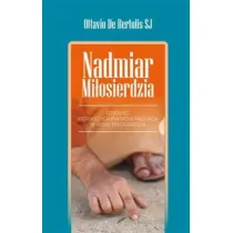 Nadmiar Mi�osierdzia