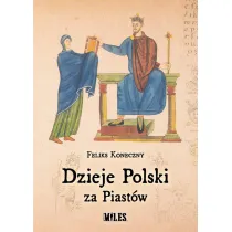 Dzieje Polski za Piast�w