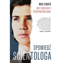 Spowied� scjentologa. By�y lider sekty przerywa milczenie