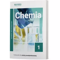 Chemia 1. Podrcznik. Zakres rozszerzony. Szkoy ponadpodstawowe