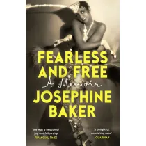 Fearless and Free