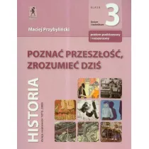 Historia LO KL 3. Podr�cznik Pozna� przesz�o��,zrozumie� dzi�