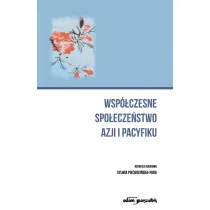 Wsp�czesne spo�ecze�stwo Azji i Pacyfiku