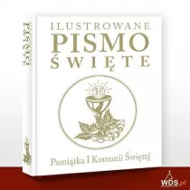 Ilustrowane Pismo wite. Pamitka I Komunii w.