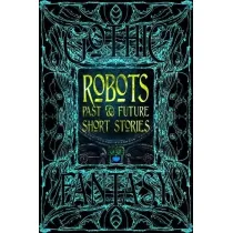 Robots Past & Future Short Stories