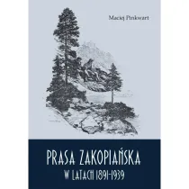 Prasa zakopia�ska w latach 1891-1939