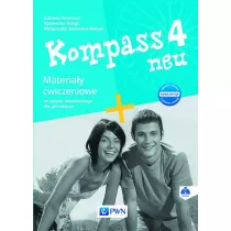 Kompass 4 neu Materia�y �wiczeniowe do j�zyka niemieckiego dla gimnazjum Nowa edycja 2017
