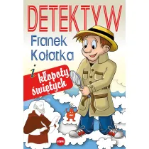 Detektyw Franek Ko�atka i k�opoty �wi�tych