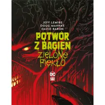 DC Black Label Zielone piek�o. Potw�r z Bagien