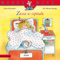 Zuzia w szpitalu. Mdra Mysz