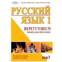 J�zyk rosyjski 1. Repetytorium tematyczno-leksykalne