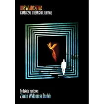 Do�wiadczenia graniczne i transkulturowe