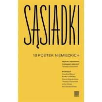S�siadki. 10 poetek niemieckich