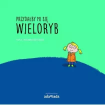 Przyda�by mi si� wieloryb