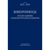 Korespondencja Izydory D�mbskiej z R. Ingardenem