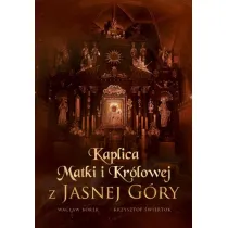 Kaplica Matki i Kr�lowej z Jasnej G�ry