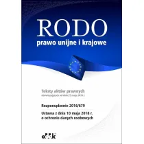 RODO &ndash; prawo unijne i krajowe