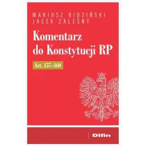 Komentarz do Konstytucji RP art. 157-160