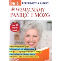 Leki prosto z natury cz.5 Wzmaciniamy pami��...