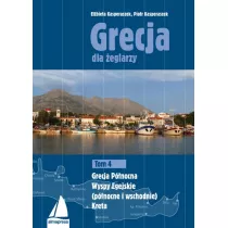 Grecja dla eglarzy. Tom 4
