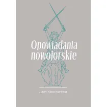 Opowiadania nowojorskie
