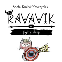 Ravavik T.6 Ravavik fights sleep