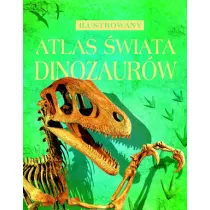 Ilustrowany atlas �wiata dinozaur�w