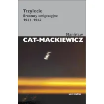 Trzylecie. Broszury emigracyjne 1941-1942
