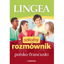 Szkolny rozm�wnik polsko-francuski