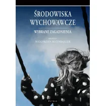 �rodowiska wychowawcze