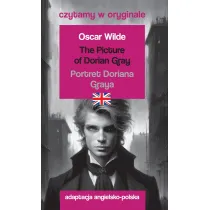 The Picture of Dorian Gray / Portret Doriana Graya. Czytamy w oryginale