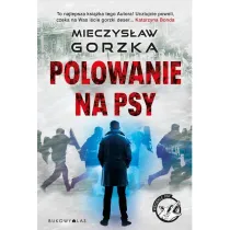W�ciek�e psy T.1 Polowanie na psy