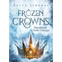 Frozen Crowns. Poca�unek z lodu i �niegu