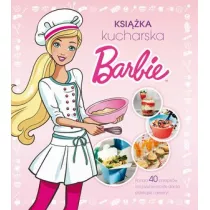Barbie. Ksika kucharska