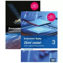 Zrozumie fizyk 3. Podrcznik oraz zbir zada dla liceum oglnoksztaccego i technikum. Zakres rozszerzony. Szkoy ponadpodstawowe
