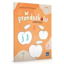 W przedszkolu naturalnie. Poziom B Zeszyt