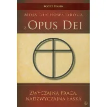 Moja duchowa droga z Opus Dei
